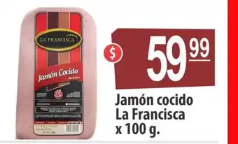 Autoservicio Capo Jamón cocido La Francisca x 100g oferta