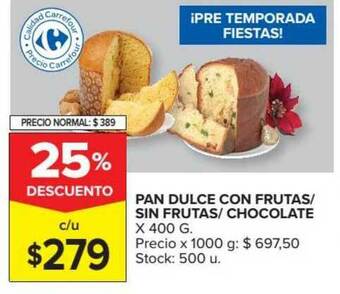 Carrefour Market Pan Dulce Con Frutas Sin Frutas Chocolate x 400g oferta