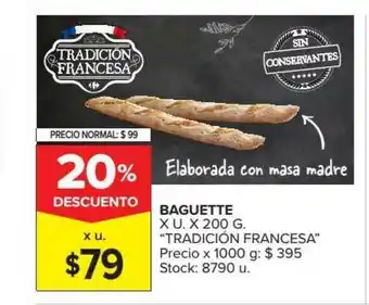 Carrefour Baguette Tradicion Francesa x 200g oferta