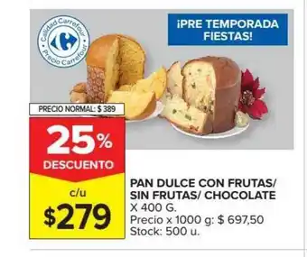Carrefour Pan Dulce Con Frutas Sin Frutas Chocolate x 400g oferta