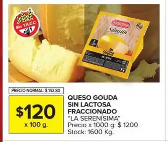 Carrefour Queso Gouda Sin Lactosa Fraccionado La Serenisima oferta