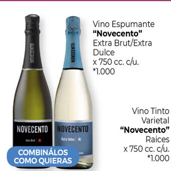 La Anonima "Novecento" Vino Espumante Extra Brut/Extra Dulce x 750cc. c/u. oferta