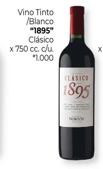 La Anonima "1895" Vino Tinto/Blanco Clásico x 750cc. c/u oferta