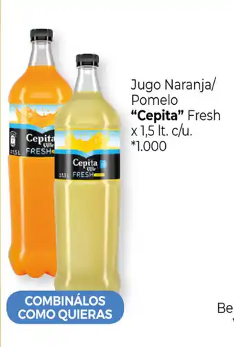 La Anonima "Cepita" Jugo Naranja/ Pomelo Fresh x 1,5lt. c/u oferta