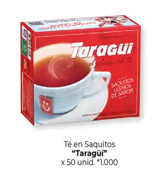 La Anonima "Taragüí" Té en Saquitos x 50 unid. oferta