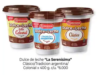 La Anonima "La Serenísima" Dulce de leche Clásico/Tradicion argentina/Colonial x 400g. c/u oferta