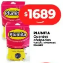 Supermayorista Vital PLUMITA guantes afelpados oferta