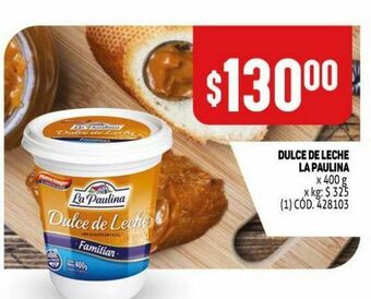 Makro Dulce de leche la paulina oferta