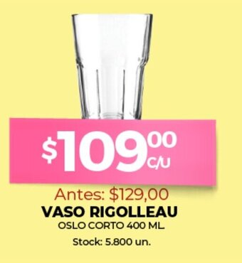 Supermercados Tadicor Vaso Rigolleau oferta