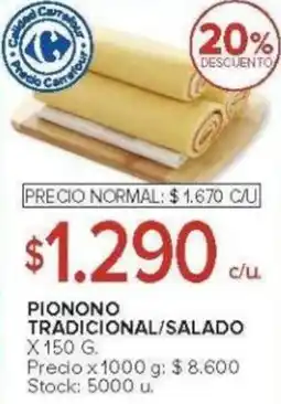 Carrefour Pionono tradicional/salado oferta