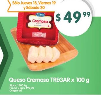 Supermercados Buenos Días Tregar Queso Cremoso x 100g oferta