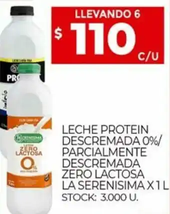 Supermercados DIA Leche Protein Descremada 0%/ Parcialmente Descremada Zero Lactosa La Serenisima x 1L oferta