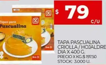 Supermercados DIA Tapa Pascualina Criolla/Hojaldre dia x 400 g. oferta
