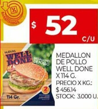 Supermercados DIA Medallon De Pollo Well Done x 114 g. oferta