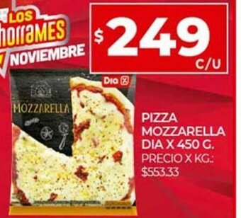 Supermercados DIA Pizza Mozzarella Dia x 450 G. oferta