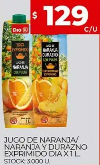 Supermercados DIA Jugo de Naranja/Naranja y Durazno Exprimido Dia x 1 L. oferta