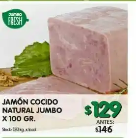 Jumbo Jamón cocido natural jumbo x 100g oferta