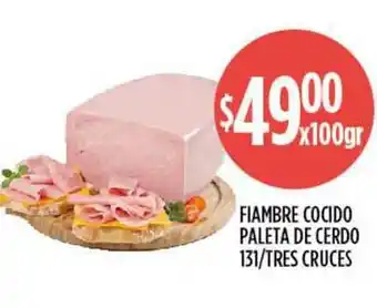 Supermercados Toledo Fiambre Cocido Paleta De Cerdo 131 Tres Cruces oferta