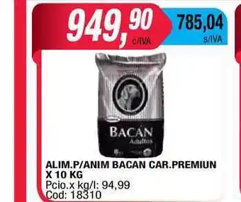 Maxiconsumo Alim. P-anim Bacan Car. Premium X 10Kg oferta