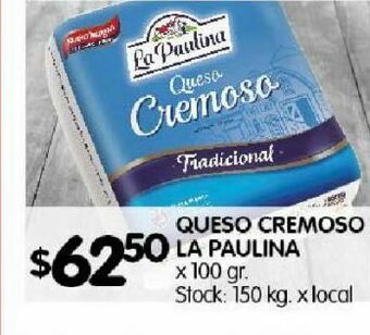 Disco Queso cremoso la paulina x 100g oferta
