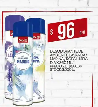 Supermercados DIA Desodorante De Ambiente Lavanda Marina Ropa Limpia Dia 360ml oferta
