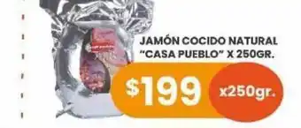 Jamón Cocido Natural "Casa Pueblo" x 250gr