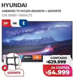 Naldo Lombardi Hyundai android tv hyled-50uhd7a + soporte oferta