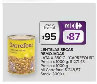 Carrefour Carrefour Lentejas Secas Remojadas Lata x 350 g oferta
