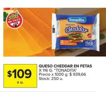 Carrefour Queso Cheddar En Fetas x 116 g. "Tonadita" oferta
