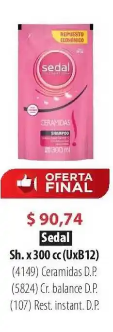 Parodi Sedal Sh. X300 Cc (uxb12) oferta