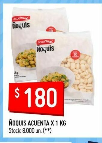 Changomas Ñoquis acuenta x 1 kg oferta
