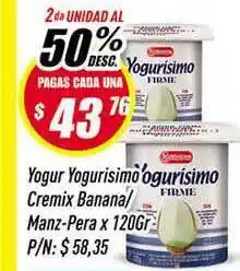 Supermercados Comodin La Serenisima Yogurisimo Cremix Banana Yogur Manz-Pera x 120gr oferta