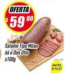 Supermercados Comodin Salame Tipo Milan 66 o Don Otto x100g oferta
