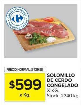 Carrefour Solomillo De Cerdo Congelado oferta