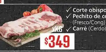 Supermercados Aiello Corte obispo, Pechito de cerdo (Fresco/Cong), Carré (Cerdo) xkg oferta