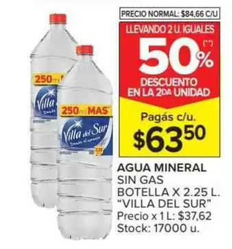 Carrefour Market Agua Mineral Sin Gas Villa Del Sur Llevando 2 U. Iguales 50% Descuento En La 2da Unidad x 2.25l oferta
