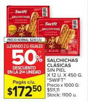 Carrefour Market Salchichas Clasicas Sin Piel Swift Llevando 2 U. Iguales 50% Descuento En La 2da Unidad x 12u x 450g oferta