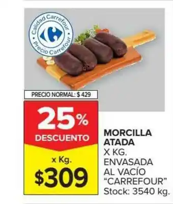 Carrefour Market Morcilla Atada Carrefour x kg oferta