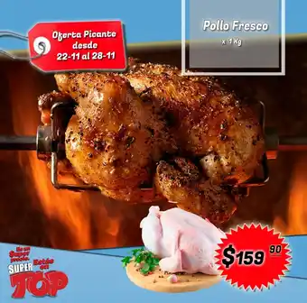Supermercados Top Pollo Fresco x 1kg oferta