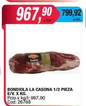 Maxiconsumo Bondiola La Casona 1/2 Pieza E/V. x kg. oferta