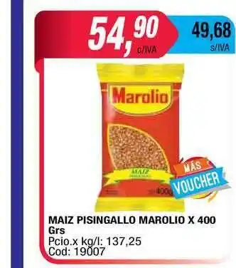 Maxiconsumo Marolio Mais Pisingallo X 400grs oferta