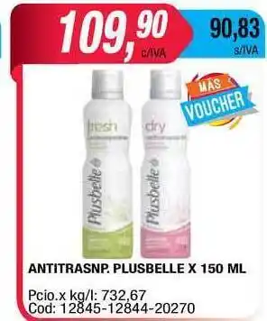 Maxiconsumo Plusbelle Antitransp. x 150ml oferta