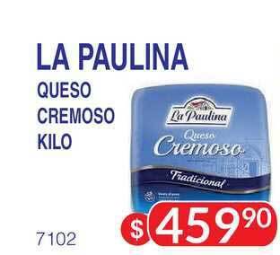 Masivos La Paulina Queso Cremoso Kilo oferta