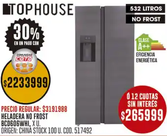 Coto Tophouse heladera no frost oferta