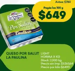 Super MAMI La paulina queso por salut light oferta