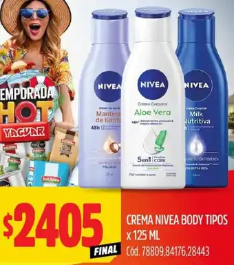 Supermercados Yaguar Nivea crema body tipos oferta