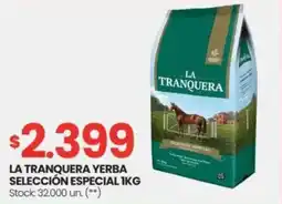 Changomas La tranquera yerba selección especial oferta