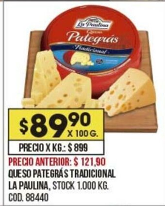 Coto Queso Pategras Tradicional La Paulina oferta