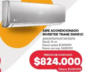 Supermercados Tadicor Aire acondicionado inverter trane oferta