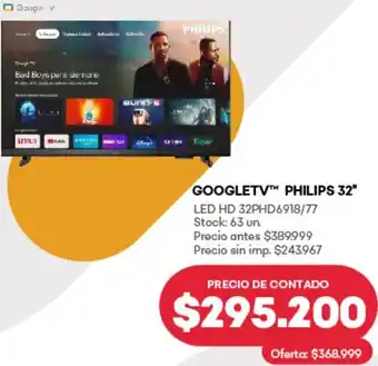 Supermercados Tadicor Philips googletvth 32" oferta